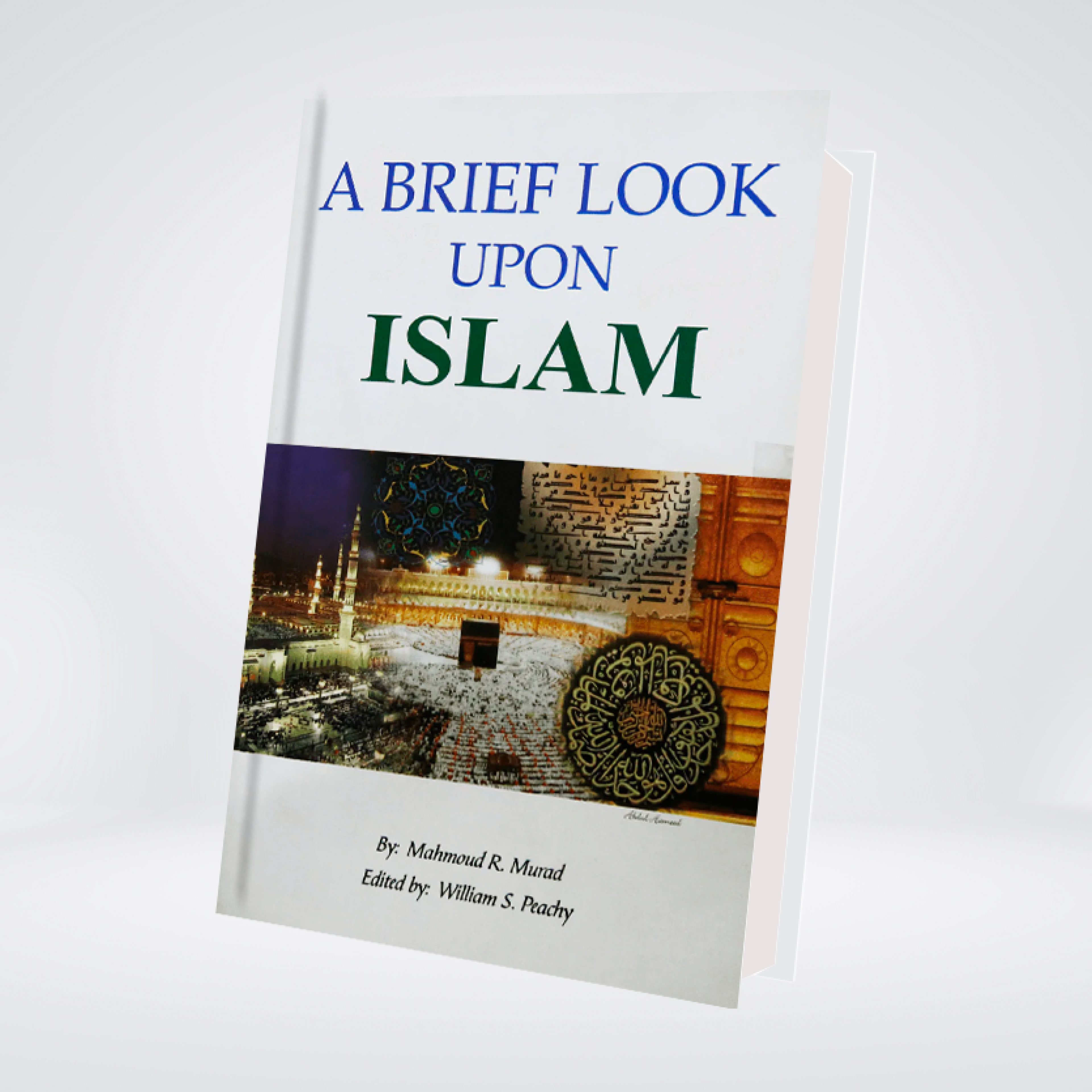 A Brief Look Upon Islam