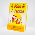 A Man And A Horse