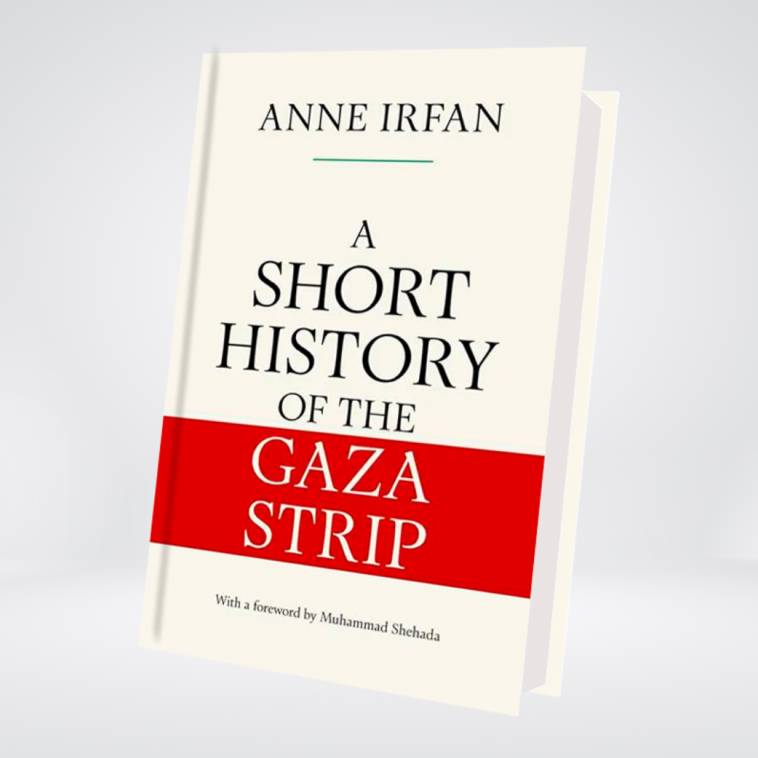 A Short History Of the Gaza Strip