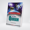 Astrophysics and The Holy Quran