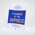 Attainment of the Happiness