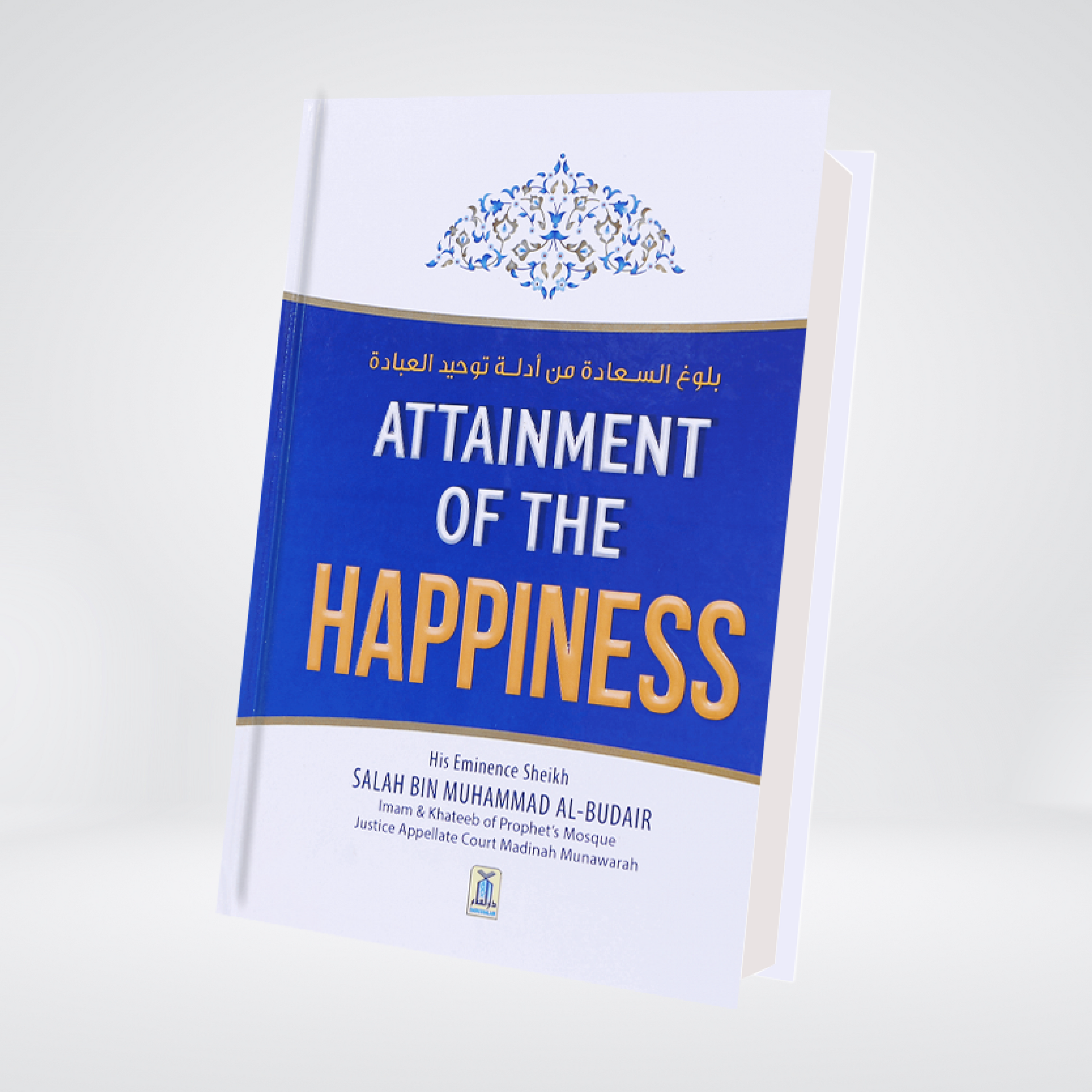 Attainment of the Happiness