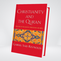 Front cover of Christianity and the Qur'an