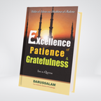 Excellence of Patience and Gratefulness
