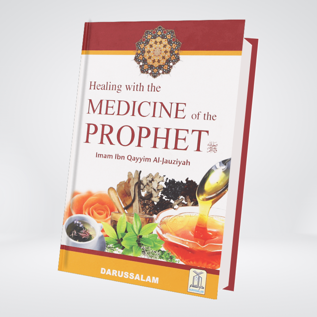 Healing with the Medicine of the Prophet (PBUH)- 4 colour (Local)