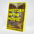 History In the House