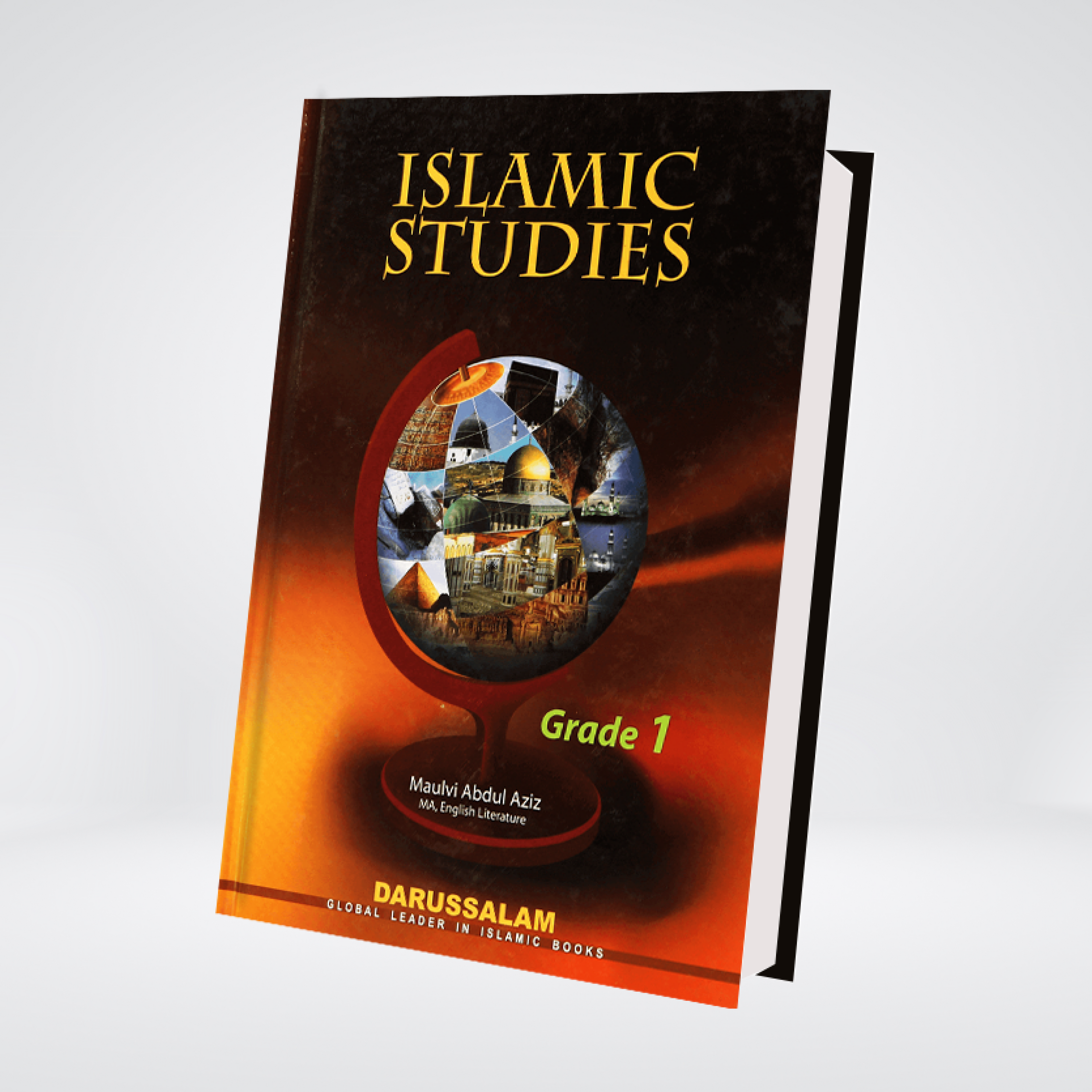 Islamic Studies Grade 1 by Maulvi Abdul Aziz, Darussalam book cover