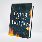 Lying is in the Hell-Fire