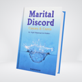 Marital Discord - Causes and Cures
