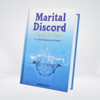 Marital Discord - Causes and Cures