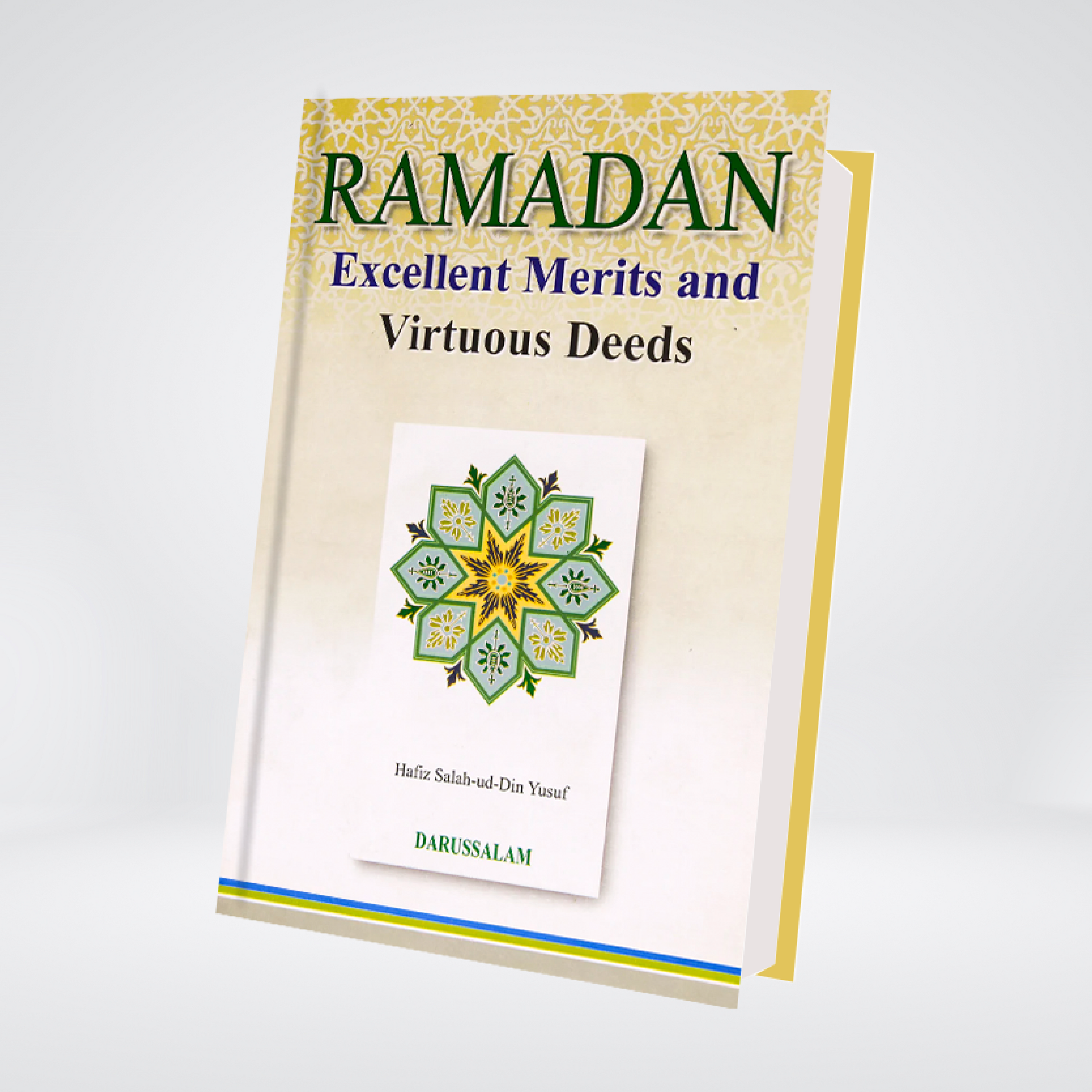 Ramadan Excellent Merits and Virtuous Deeds