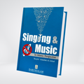 SINGING & MUSIC IN ISLAMIC PERSPECTIVE