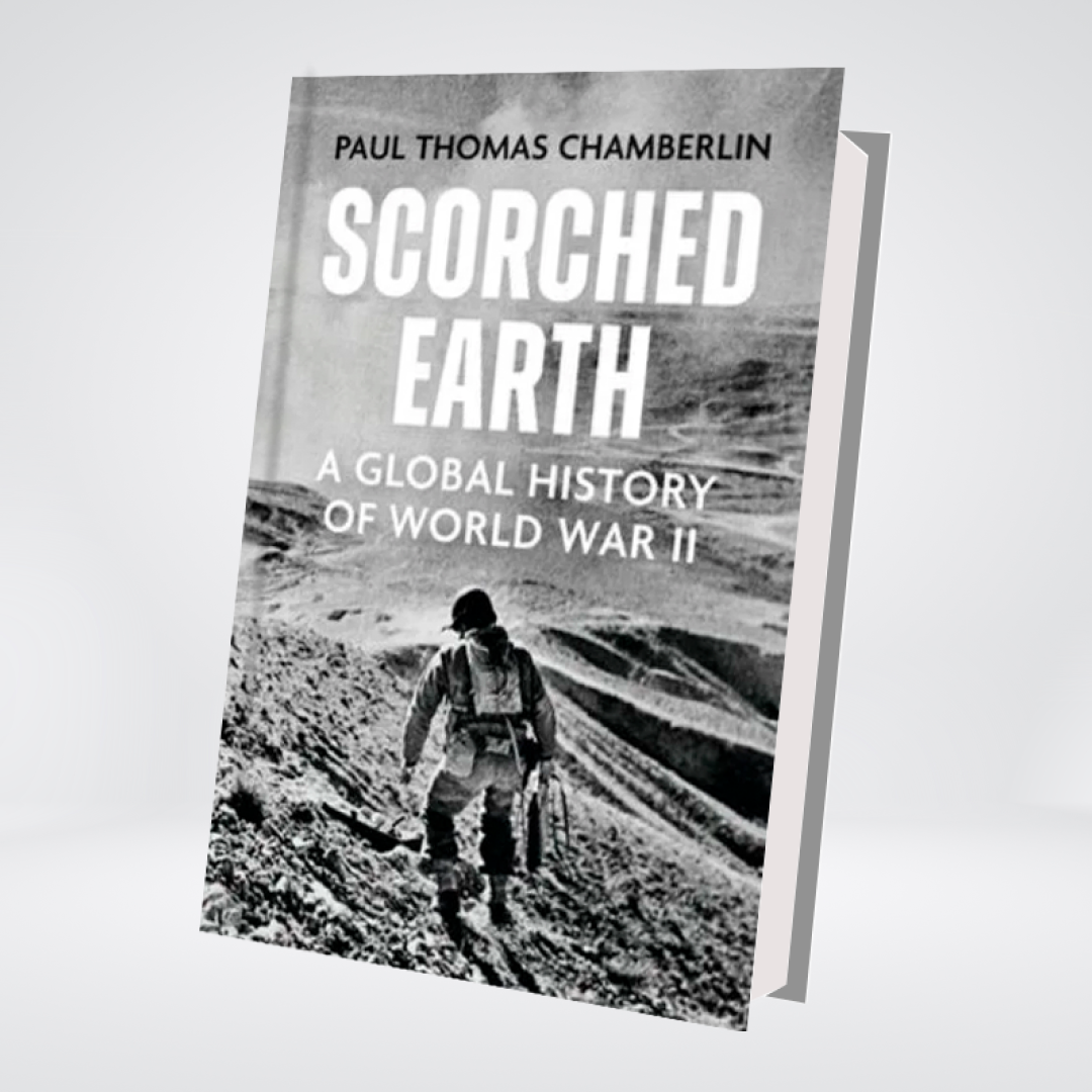 Scorched Earth:a Global History Of World War II