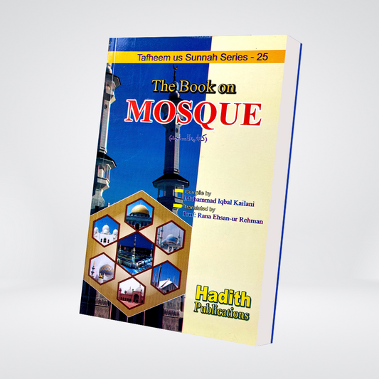The Book on Mosque - Maktaba Quddusia 