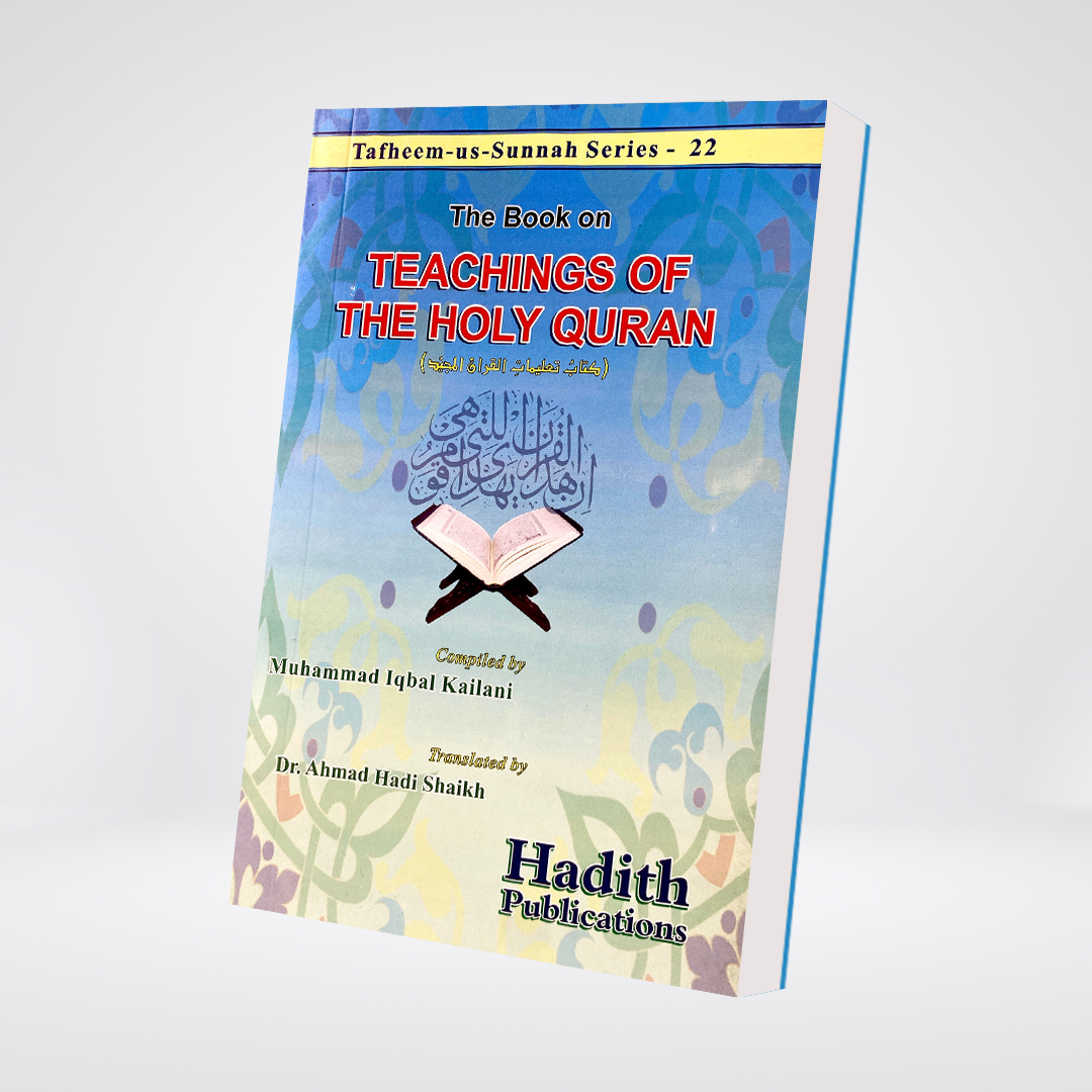 The Teachings of The Holy Quran - Maktaba Quddusia 