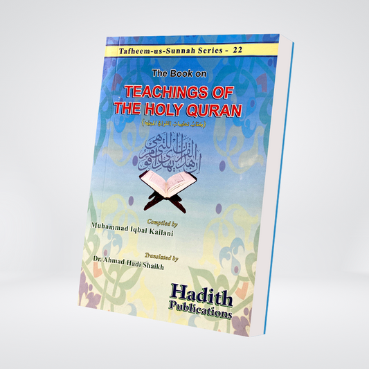 The Teachings of The Holy Quran - Maktaba Quddusia 