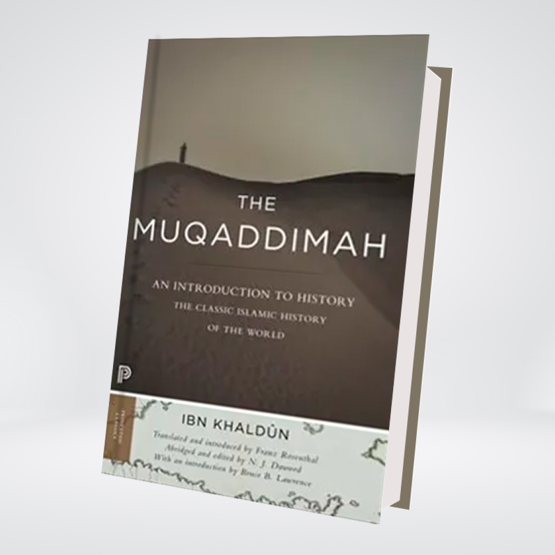 The Muqaddimah | Abridged Edition