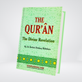 The Quran the Divine Revelation