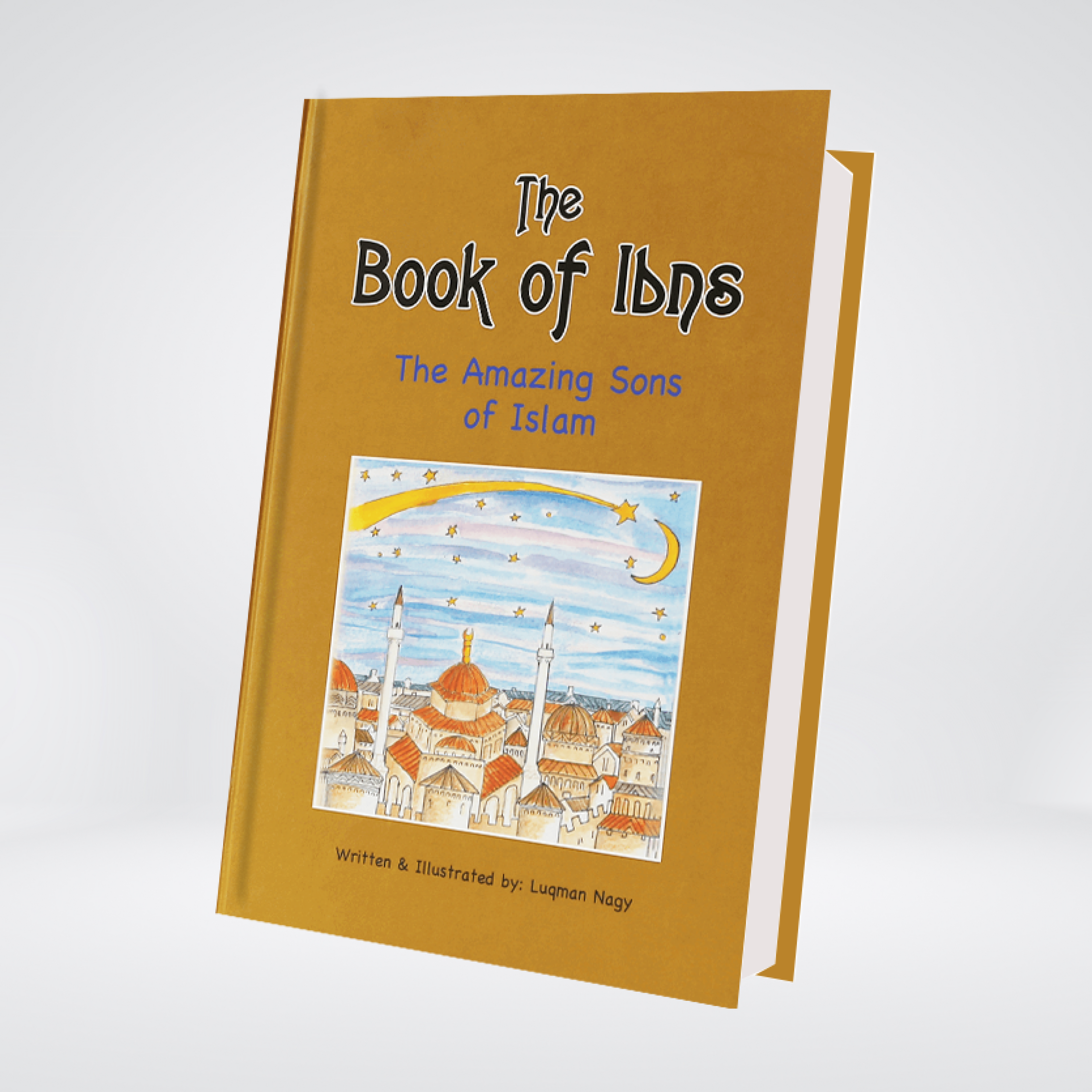The book of Ibns (The Amazing Sons of Islam)