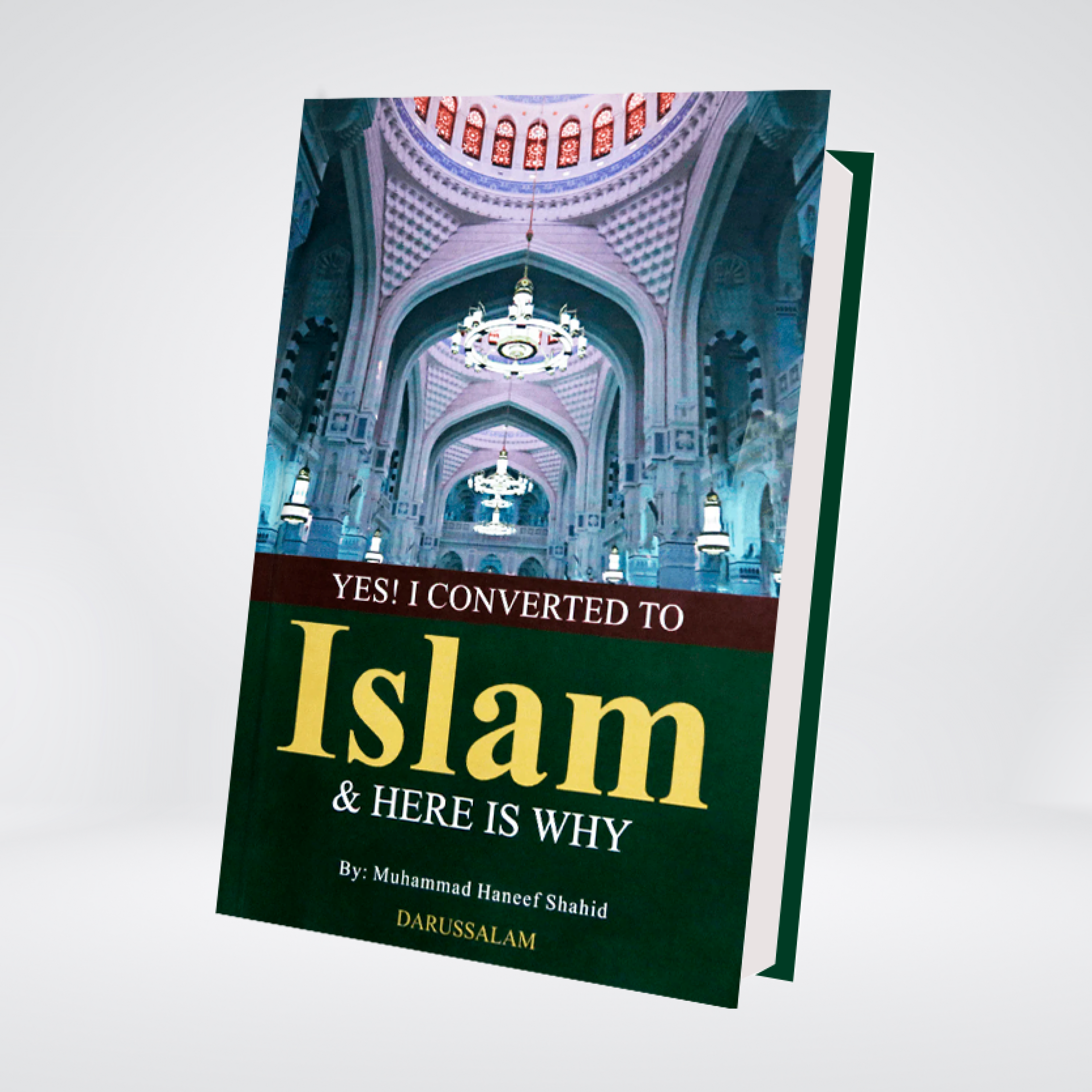 YES, I CONVERTED TO ISLAM& HERE IS WHY